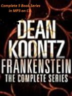 Dean Koontz-Frankenstein Series-Audio Books-MP3 on CD.