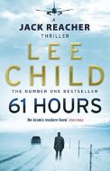Jack Reacher - 61 Hours by Lee Child Audio Book