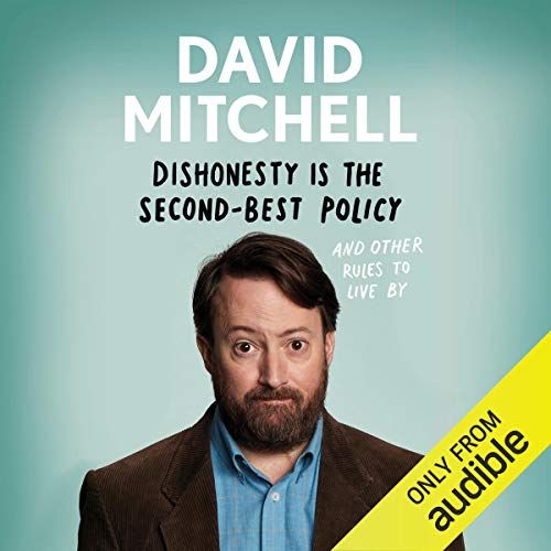 Dishonesty Is the Second Best Policy - Audio Book - By David Mitchell-MP3 on CD